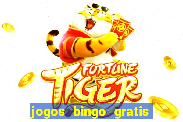 jogos bingo gratis 4 cartelas