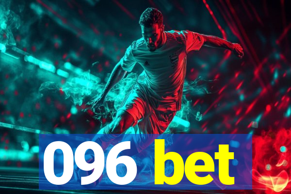 096 bet