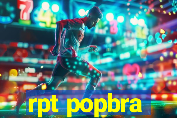 rpt popbra