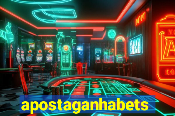 apostaganhabets
