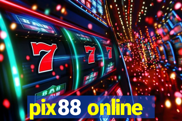 pix88 online