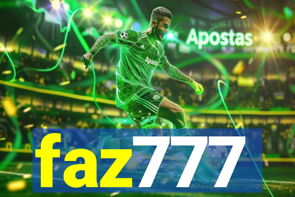 faz777