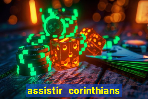 assistir corinthians x palmeiras ao vivo futemax