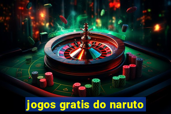 jogos gratis do naruto