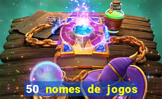 50 nomes de jogos com bola