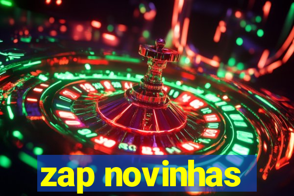zap novinhas