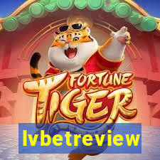 lvbetreview