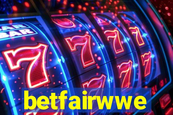 betfairwwe