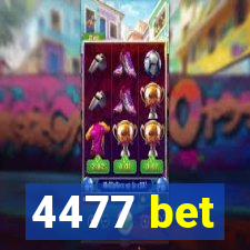 4477 bet
