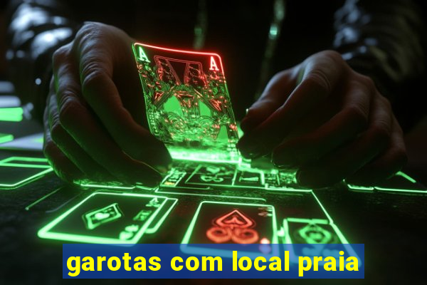 garotas com local praia