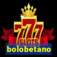 bolobetano