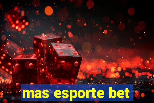 mas esporte bet