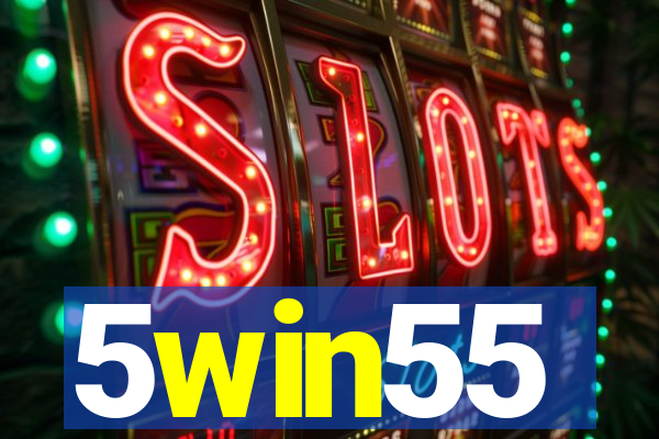 5win55