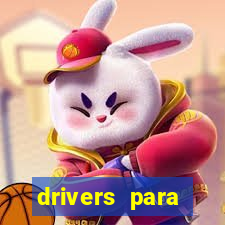 drivers para windows 7 64 bits