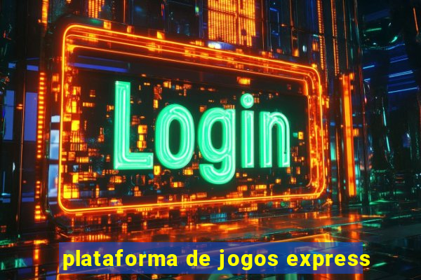 plataforma de jogos express