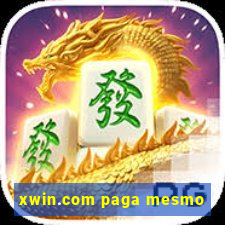 xwin.com paga mesmo