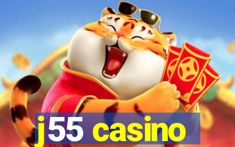 j55 casino