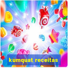 kumquat receitas