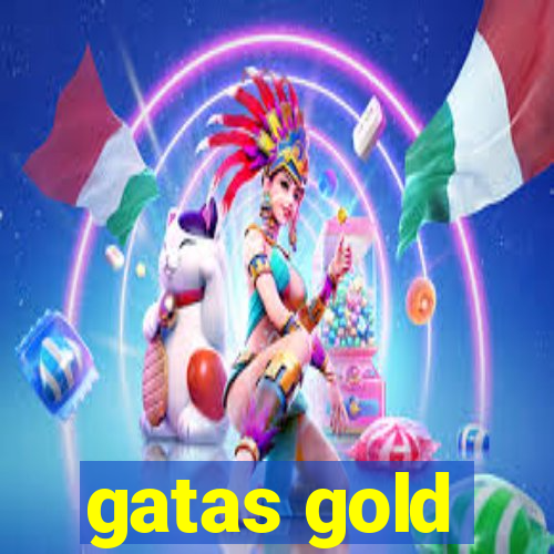 gatas gold