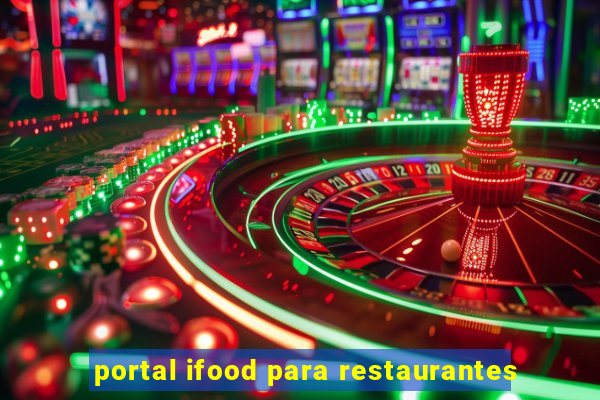 portal ifood para restaurantes