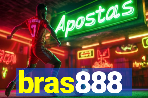 bras888