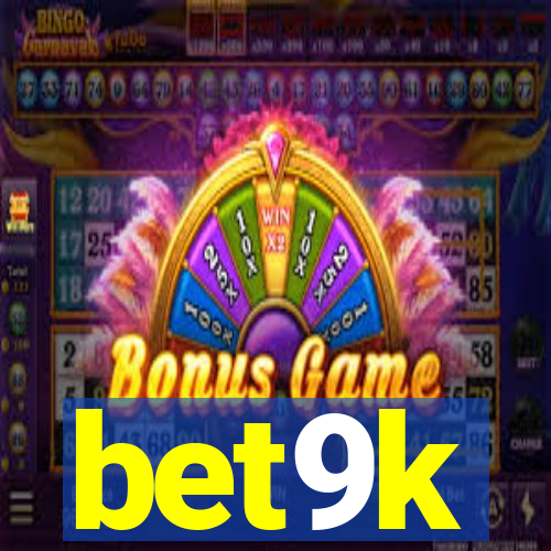 bet9k
