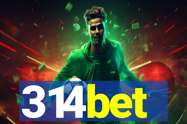 314bet