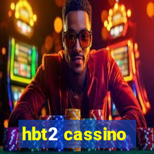 hbt2 cassino