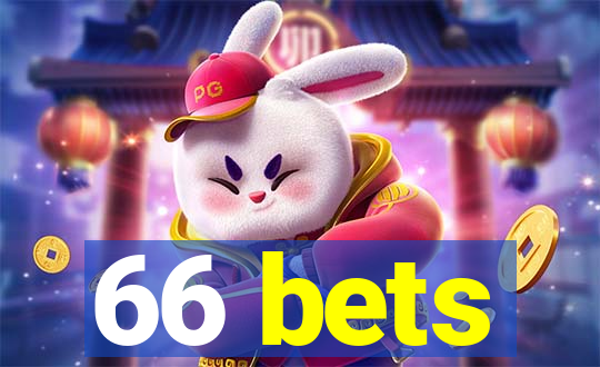 66 bets