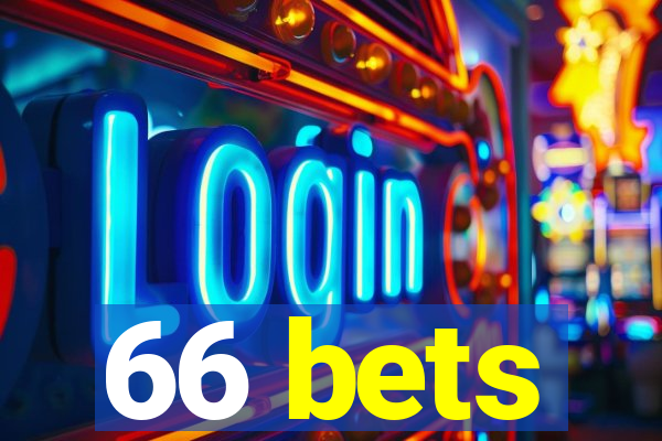 66 bets