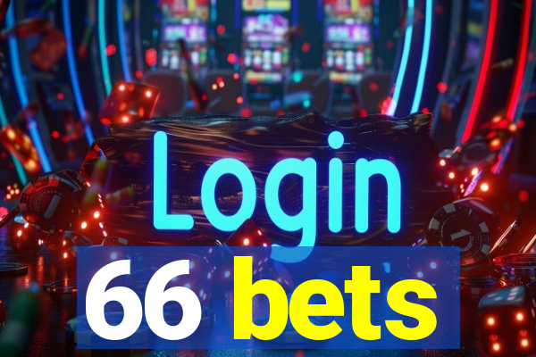 66 bets