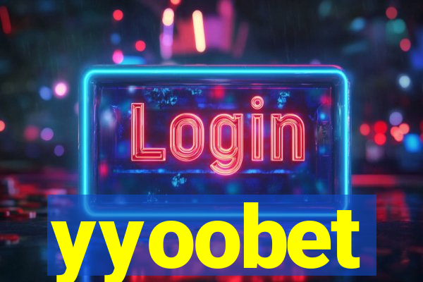 yyoobet