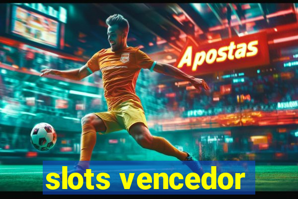slots vencedor