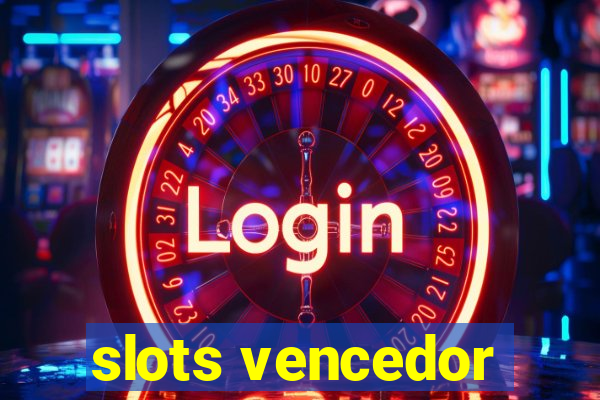 slots vencedor