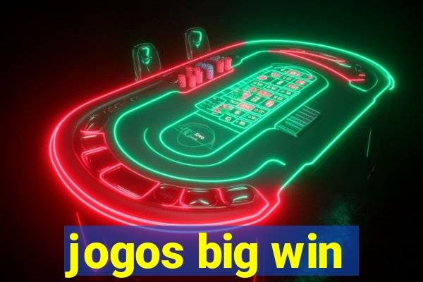 jogos big win