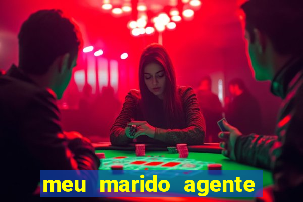 meu marido agente secreto legendado