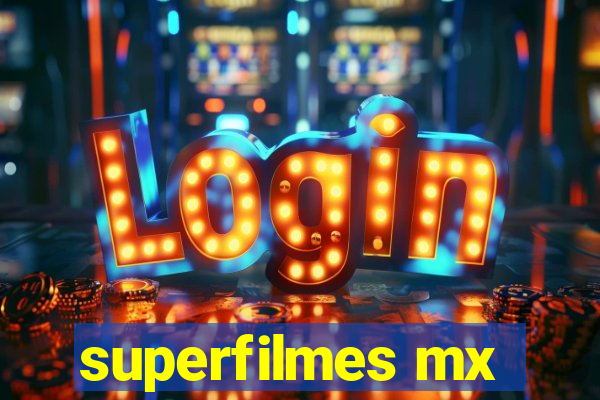 superfilmes mx