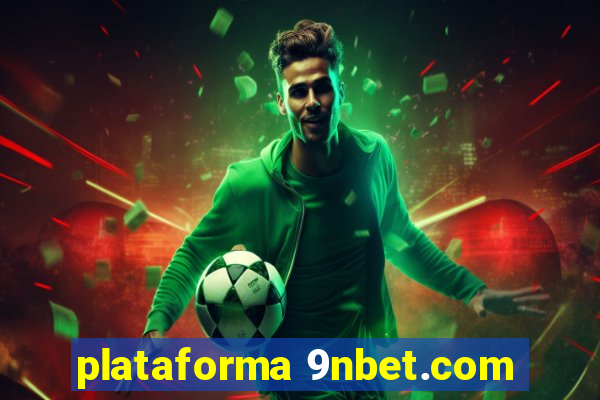 plataforma 9nbet.com