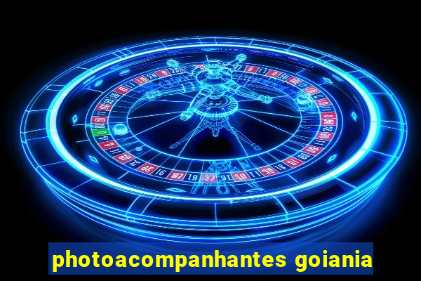 photoacompanhantes goiania
