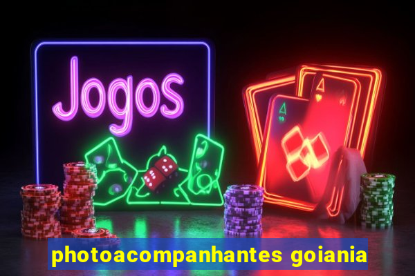 photoacompanhantes goiania