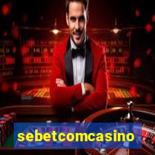 sebetcomcasino