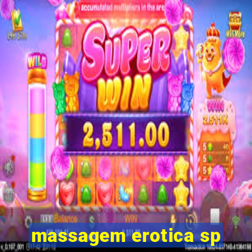 massagem erotica sp