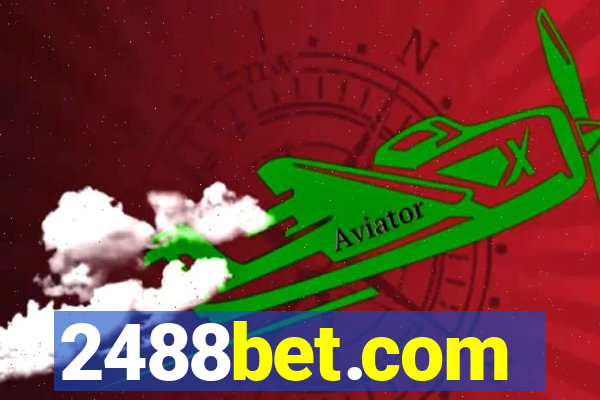 2488bet.com
