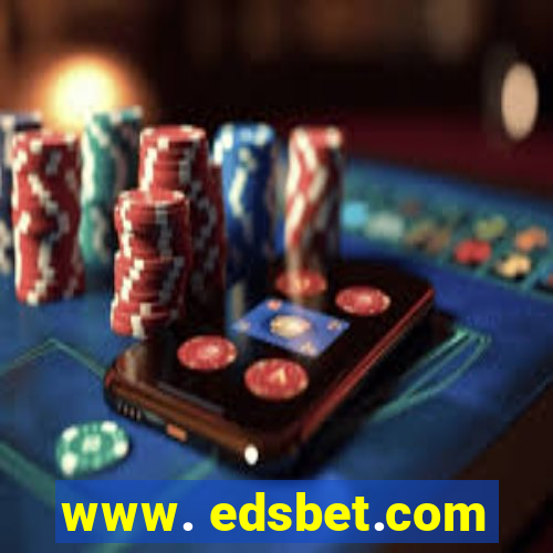 www. edsbet.com