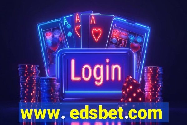 www. edsbet.com