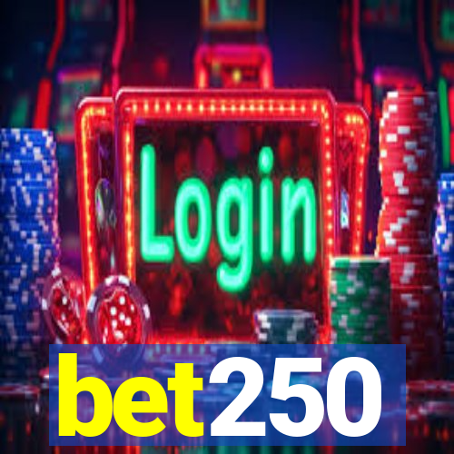 bet250