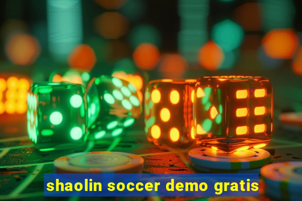 shaolin soccer demo gratis