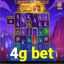 4g bet