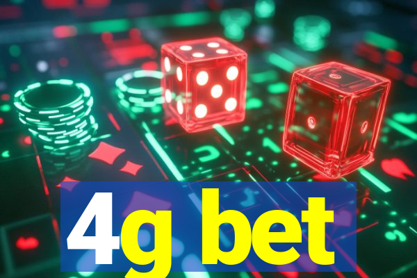 4g bet