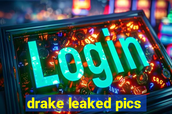 drake leaked pics
